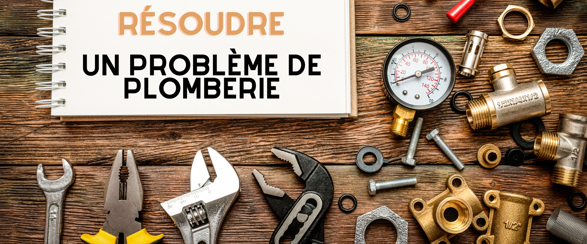 Comment resoudre un probleme de plomberie